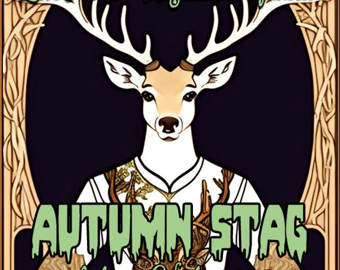 Autumn Stag ~ For Everyone ~ Autumn-Winter 2023 - Love Potion Magickal Perfumerie