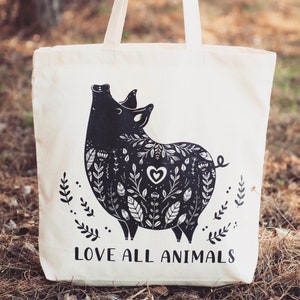 Pig Tote Bag - LARGE Vegan shopping bag- Love All Animals eco cotton reusable pigs be kind animal activist anti-speciesism nature Wild Gift