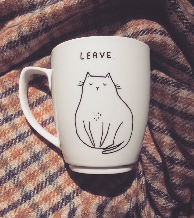 Cat Mug Personalised Antisocial hand painted cup not today leave funny hipster dark humour quirky animal cute funky vegan cartoon comic Leave.