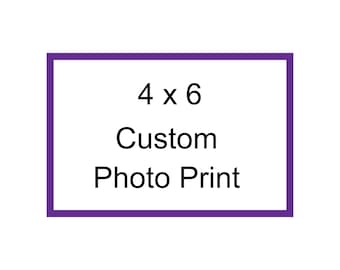 Custom 4x6 Photo Print - Personalized Picture Print - Semi Gloss Finish - Wall Art Gift - Printed Photo from Your Image - Desktop Decor