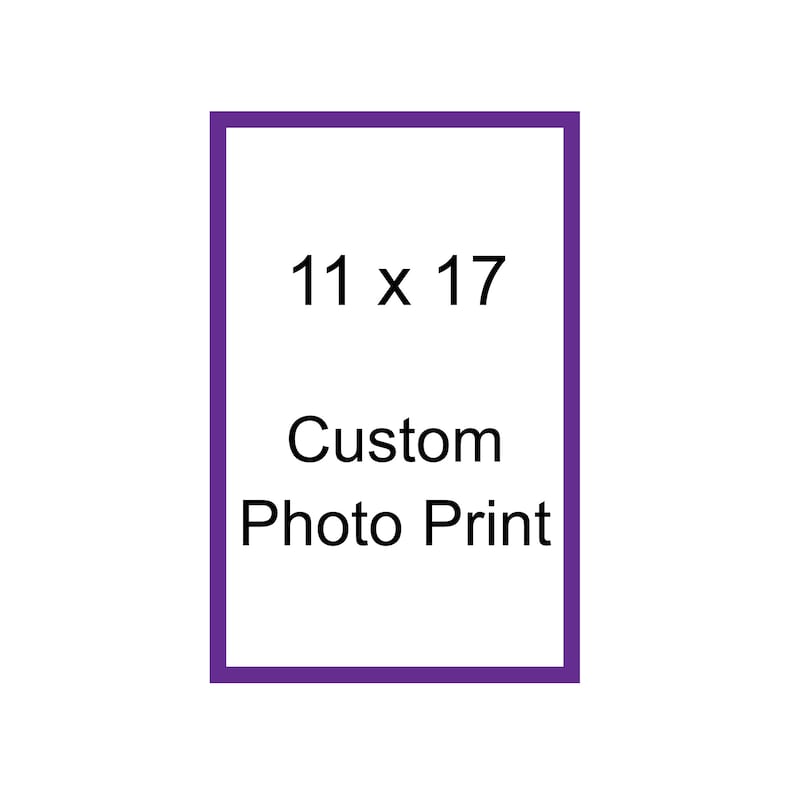 May include: A white custom photo print with a purple border. The print is labeled "11 x 17" and "Custom Photo Print" in black text.
