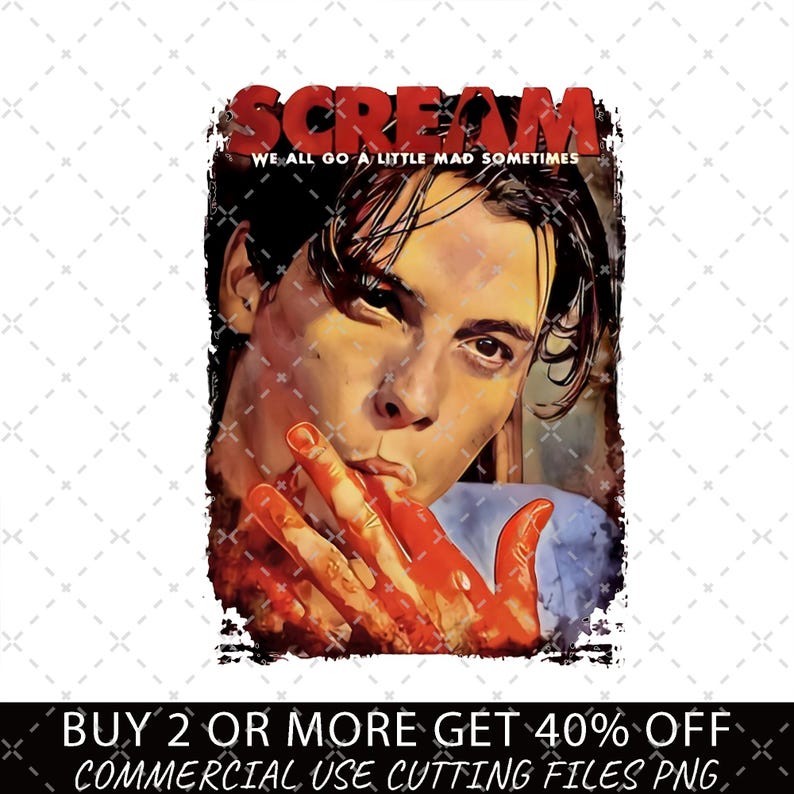 May include: A digital graphic featuring a portrait of a person with blood-covered hands, with the word "SCREAM" in red above. The text "WE ALL GO A LITTLE MAD SOMETIMES" is below the word "SCREAM".