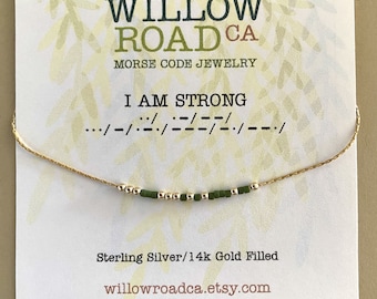 I am Strong Morse Code Necklace, Inspirational Necklace, Encouragement Gift, Personalized Gift for Mom Sister Best Friend, Recovery Gift
