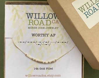 Worthy AF Morse Code Necklace, Best Friend Gift with Daily Affirmations, Meaningful Jewelry, Unique Gift for Her, Minimalist Dainty Jewelry