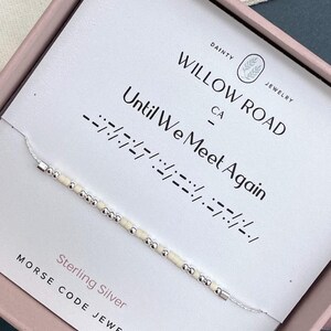 Until We Meet Again Morse Code Bracelet, 14k Gold or Sterling Silver Chain, Sympathy Gift Loss of Mother