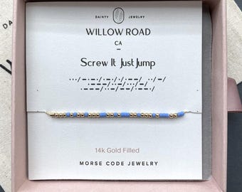 Pulsera con código Morse "Que se fastidie, simplemente salta", pulsera inspiradora, joyería con mensaje secreto, regalo para nuevos comienzos, regalo para nuevas aventuras.