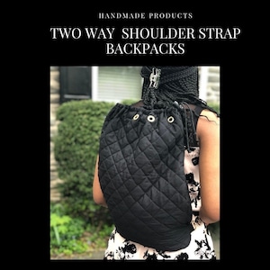 Convertible Bag, Quilted Backpack with Two Way Convertible Shoulder Strap (patented product)