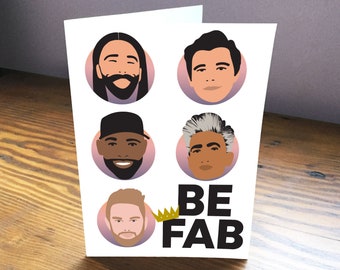 Be Fab Queer Eye Fab Five Gradient Karomo Jonathan Antoni Tan Bobby Printable Card Digital Art 5 x 7