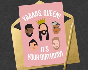 Yas Queen Birthday Card | Queer Eye Fab Five (Digital Download)