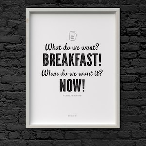 Printable Leslie Knope Breakfast quote Parks and Recreation Digital File Download 8.5 x 11