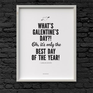 Leslie Knope Galentine&#39;s Day quote Parks and Recreation Printable Art 8.5 x 11