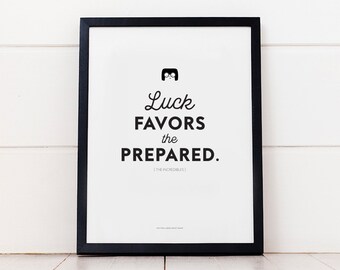 The Incredibles, Edna Mode, Luck Favors the Prepared, instant download afdrukbare kunst, superheld wanddecor