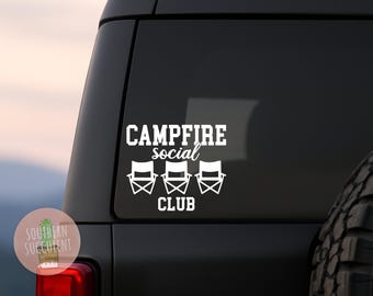 Campfire Social Club Car Decal - Camper Vinyl Decal - Funny Camping Sticker, Camp Friends, Camp Counselors Gift, Summer Camp -  Truck Window