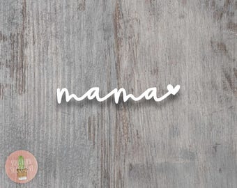 Mama Decal - Simple Cursive Mom Vinyl Sticker - Cute Minimalist Mom Gift - Car Laptop Tumbler Sticker - Mother’s Day Gift Decal - Mom Life