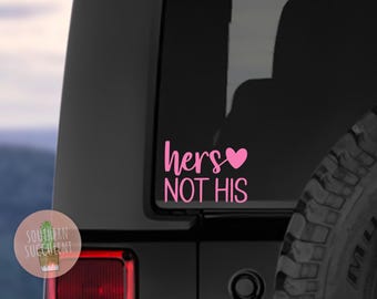 Sticker femme pas lui, sticker camion, sticker SUV, sticker voiture drôle, sticker voiture, sticker fenêtre, sticker pour voiture, sticker femme
