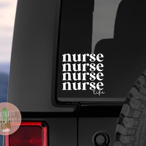 Nurse Life Decal - First Responder Sticker - Nurse Decal - RN Decal - Car Decal - Laptop Decal - Clipboard Sticker - CN - Gift for Nurse
