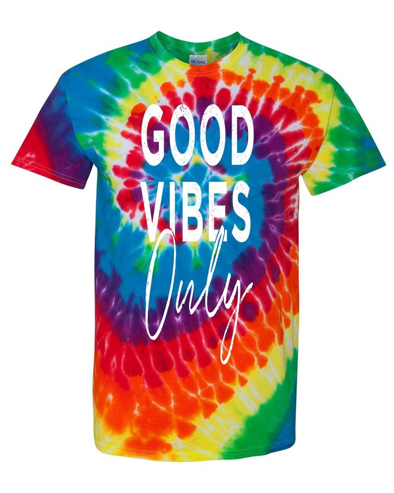 Good Vibes Only Tie Dye Unisex Graphic Tshirts. Etsy