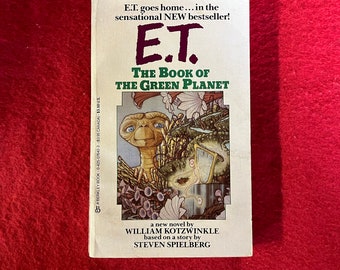 E.T. L'EXTRA-TERRESTRE (édition reliée par William Kotzwinkle)