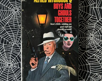 Alfred Hitchcock's Boys and Ghouls Together (Paperback Anthology)