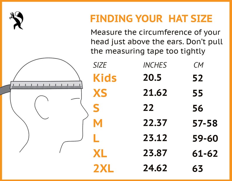 May include: A chart showing hat sizes in inches and centimeters. The chart includes sizes for kids, XS, S, M, L, XL, and 2XL. The chart also includes a diagram of a person's head with a measuring tape around it.