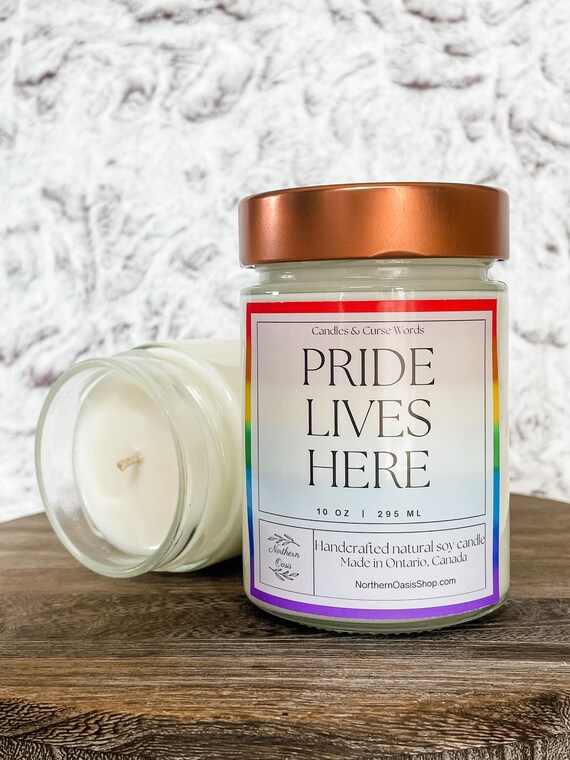 Pride Lives Here - Custom Soy Candle - Choose Your Fragrance