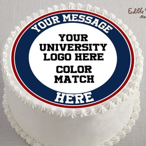 Custom University Logo Mascot Edible Image Cake Topper, Graduation, College Selection, College Bound, Congratulations, Class of, Athletics