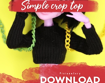May include: A black crop top with long sleeves, worn by a doll with green eyes and black hair. The text "Simple crop top" is written in red on a white background above the doll's head. The text "DOWNLOAD PDF PATTERNS MONSTER HIGH" is written in white on a red background at the bottom of the image.