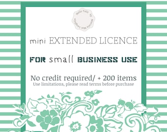 1 MINI Extended LICENSE for SMALL Business Use- No Credit Required- Extended Commercial Use License for 200 to 500 units- Hello Talii