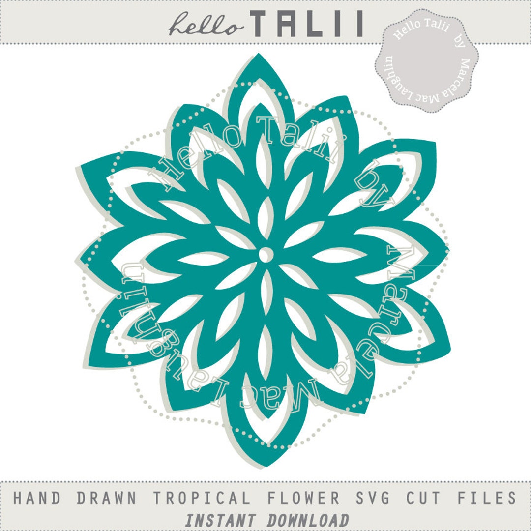 FLOWER Die Cut SVG File- Hand Drawn Tropical Flower Digital Cut Files ...