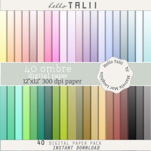 Puede incluir: Un paquete de papel digital con 40 diseños ombre en varios colores, incluyendo rosa, azul, verde y marrón. Cada papel mide 30,48 cm x 30,48 cm y 300 ppp. El paquete está etiquetado como "Hello Talii" e incluye el texto "Descarga instantánea."