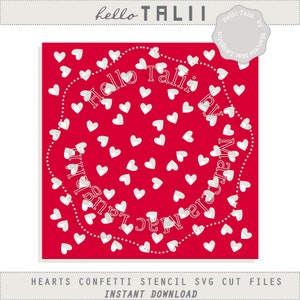 May include: A red background with white heart shapes and the text "Hello Talii" in a circular dotted pattern. The words "Hearts Confetti Stencil SVG Cut Files" and "Instant Download" are also present.