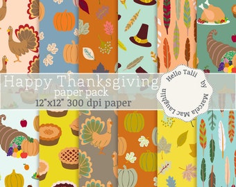 Happy THANKSGIVING Digital Paper- Thanksgiving Decor Turkey Cornucopia Pumpkin Pie Pilgrims Feathers Fall and Harvest Graphics