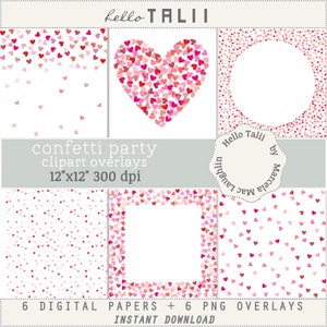 HEARTS Overlays Transparent PNG+ JPG Digital Papers- Red Hearts Clipart Confetti Hearts Borders St Valentine's Day frames Heart Cards