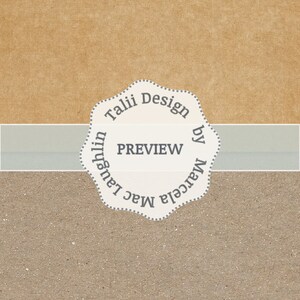 May include: A white circle with a brown cardboard background. The circle has a gray dotted border and the text "Tali Design by Marcela Laughlin" in gray text. The text "PREVIEW" is in the center of the circle.