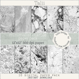Pu&ograve; includere: Un pacchetto di carta digitale con dieci diversi design minimalisti in marmo nei toni del grigio e del nero. Il pacchetto include carta da 30,48 cm x 30,48 cm a 300 dpi. Il testo "Talii" e "minimalist marble paper pack" sono visibili.