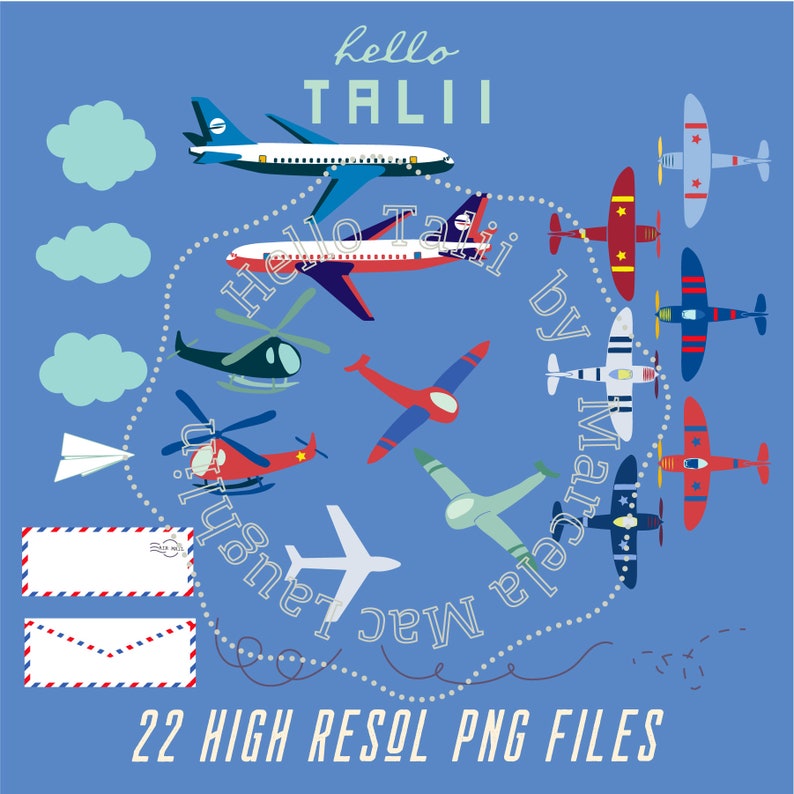 May include: A set of 22 high-resolution PNG files featuring various airplanes, helicopters, and envelopes. The airplanes are in different colors and styles, including red, blue, green, and yellow. The text "hello talii by mac laura" is written in a circle around the airplanes.