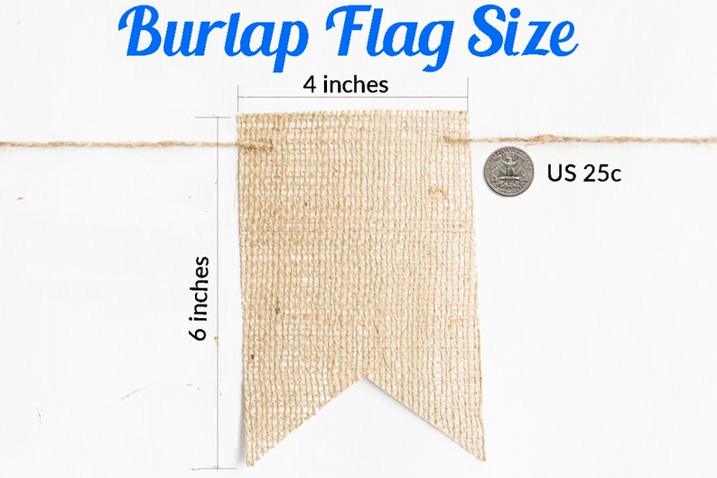 May include: A burlap flag measuring 6 inches by 4 inches. A US quarter is shown for scale.