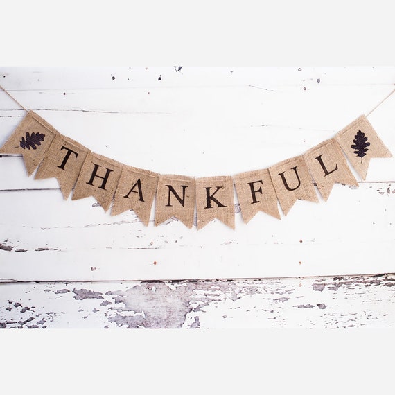 Thankful Burlap Banner, Thanksgiving Decor, Thanksgiving Banner, Thanksgiving Garland, Thanksgiving Banner, B021