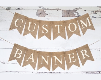 Individuelles Banner, Personalisiertes Banner, Design dein eigenes Banner, DIY Custom Banner, Sackleinen Banner, B331