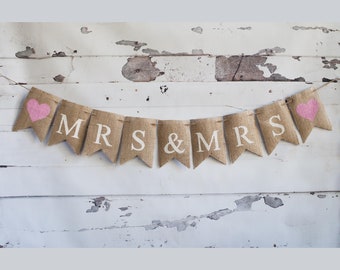 Mrs & Mrs Banner, Wedding Banner, Wedding Photo Prop, Gay Wedding Banner, B222