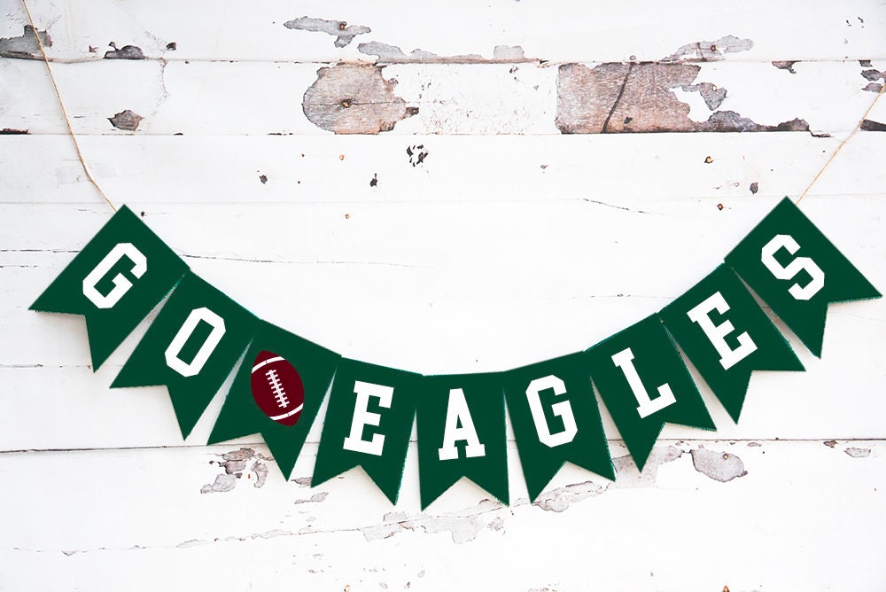 Go Eagles Football Banner Cardstock Superbowl Banner Etsy