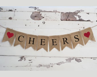 Cheers Burlap Banner, Cheers Banner, Cheers Wedding Photo Prop, B040