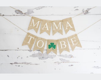 Decorazione per baby shower per il giorno di San Patrizio, baby shower per maschietti, striscione Mama To Be, ghirlanda per baby shower con trifoglio, cartello per sedia per baby shower con trifoglio, B915