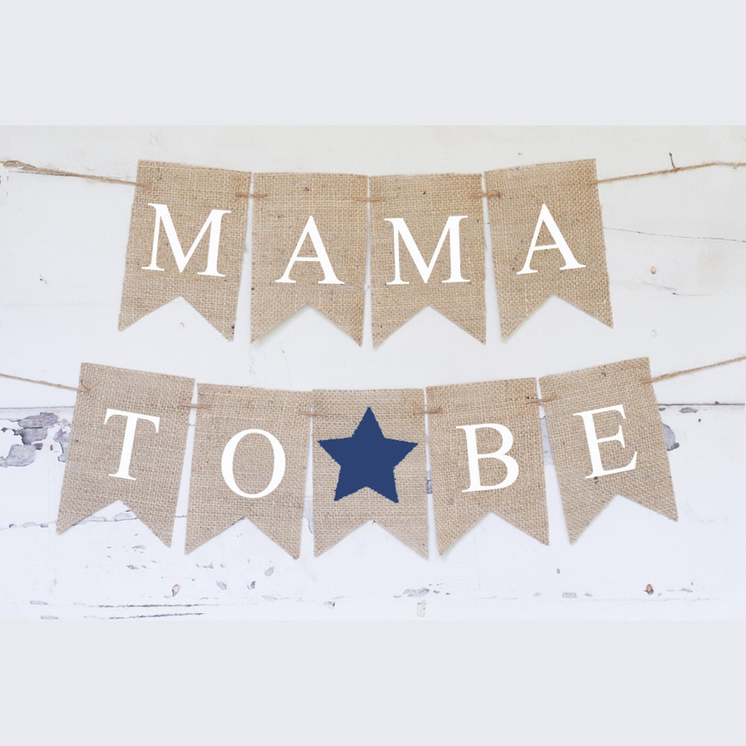 Mama to Be Banner, Mom to Be Banner, Baby Shower Banner, Baby Shower ...