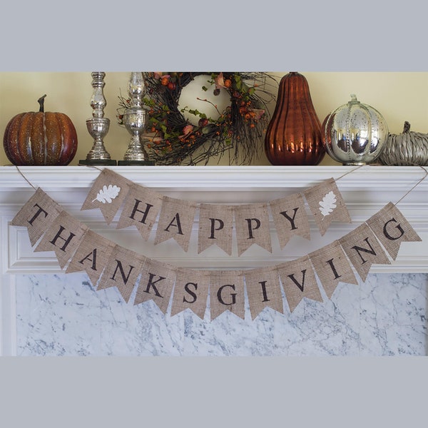 Happy Thanksgiving Burlap Banner, Happy Thanksgiving Banner, Thanksgiving Decor, Thanksgiving Photo Prop, Mantel Decor, B129