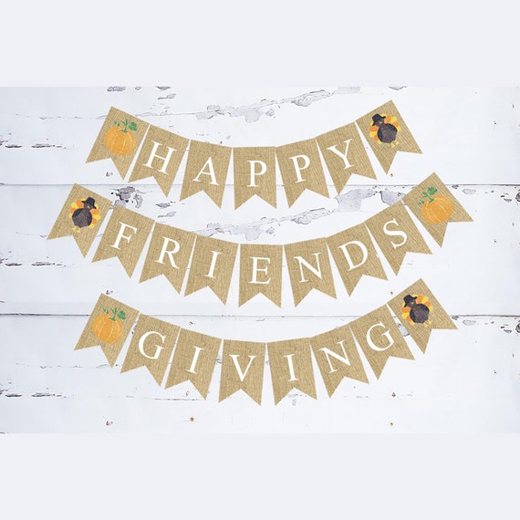 Happy Friendsgiving Decorations Happy Friendsgiving Banner