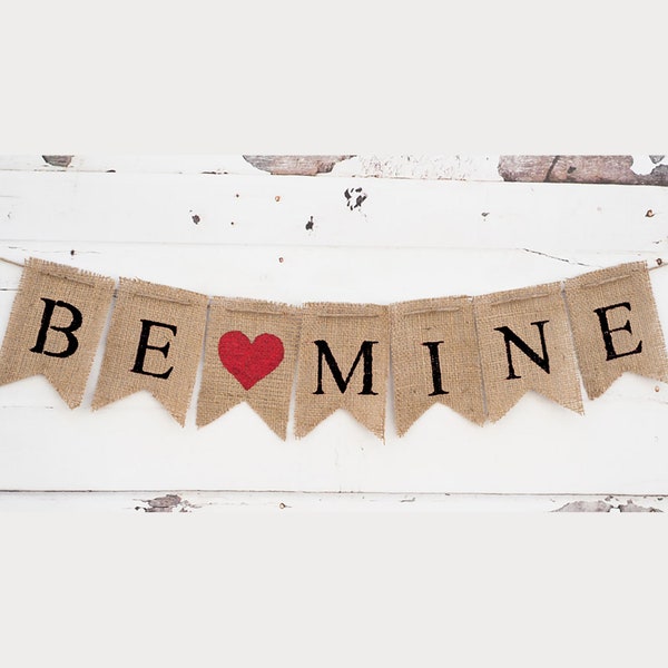 Valentines Day Decor, Be Mine Burlap Banner, Valentine's Day Banner, Valentine Photo Prop, Be Mine Red Heart Garland, B009