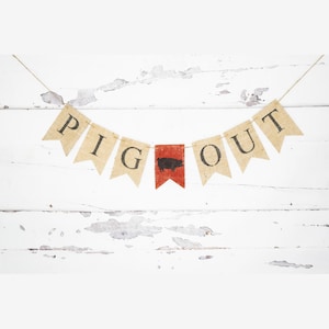 Pig Out Banner for Summer BBQ Party Decoration B1109