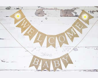 Daisy Welcome Baby Banner, Flower Baby Shower of Gender Reveal Party Decor, Floral Baby Shower Banner, Daisy Banner, Flower Shower B1132