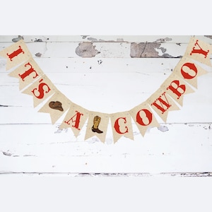 Cowboy Baby Shower Decor, Western Baby Shower Decoration, Rodeo Theme Gender Reveal, It&#39;s A Boy Banner, It&#39;s A Cowboy Sign, B812